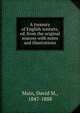 A treasury of English sonnets, ed. from the original sources with notes and illustrations, Main, David M., 1847-1888 