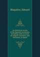 An historical review of the Spanish revolution, including some account of religion, manners, and literature, in Spain, Blaqui?re, Edward 
