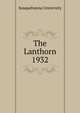 The Lanthorn 1932, Susquehanna University 