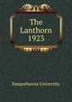 The Lanthorn 1923, Susquehanna University 