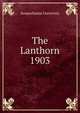 The Lanthorn 1903, Susquehanna University 