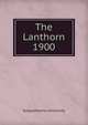 The Lanthorn 1900, Susquehanna University 