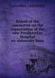 Report of the committee on the organization of the new Presbyterian Hospital on university lines, Columbia University 