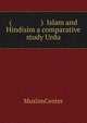 ( ) Islam and Hindisim a comparative study Urdu, MuslimCenter 