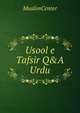 Usool e Tafsir Q&A Urdu, MuslimCenter 
