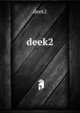 deek2, deek2 
