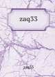 zaq33, zaq33 