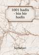 1001 hadis - bin bir hadis, berbehari 