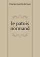 le patois normand, Charles Guerlin de Guer 