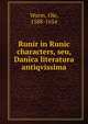 Runir in Runic characters, seu, Danica literatura antiqvissima, Worm, Ole, 1588-1654 