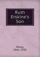 Ruth Erskine's Son, Pansy, 1841-1930 