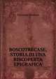 BOSCOTRECASE, STORIA DI UNA RISCOPERTA EPIGRAFICA, Vincenzo Marasco 