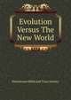 Evolution Versus The New World, Watchtower Bible and Tract Society 