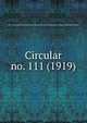 Circular. no. 111 (1919), New Jersey Agricultural Experiment Station,New Jersey Agricultural College. Experiment Station 