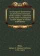 An inaugural dissertation on permanent strictures of the urethra : submitted to the public examination . for the degree of Doctor of Medicine ., Bliss, James C. (James Cotton), 1791-1855 