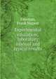Experimental education; laboratory manual and typical results, Freeman, Frank Nugent 