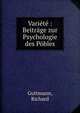 Vari?t? : Beitr?ge zur Psychologie des P?bles, Guttmann, Richard 