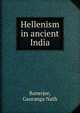 Hellenism in ancient India, Banerjee, Gauranga Nath 