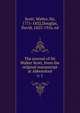The journal of Sir Walter Scott, from the original manuscript at Abbotsford. v. 1, Scott, Walter, Sir, 1771-1832 