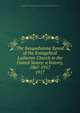 The Susquehanna Synod of the Evangelical Lutheran Church in the United States: a history, 1867-1917. 1917, Susquehanna Synod of the Evangelical Lutheran Church in the United States 