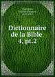 Dictionnaire de la Bible .. 4, pt.2, Vigouroux, Fulcran Gr?goire, 1837-1915 