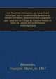 Les Noviciats litt?raires, ou, Coup d'oeil historique sur la condition des hommes de lettres en France, depuis environ cinquante ans : pr?c?d? de l'Eloge de Charles Nodier et suivi de Lettres sur la litt?rature contemporaine, P?renn?s, Fran?ois Marie, m. 1867 