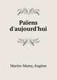 Pa?ens d'aujourd'hui, Martin-Mamy, Eug?ne 