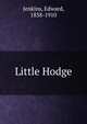 Little Hodge, Jenkins, Edward, 1838-1910 
