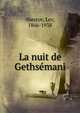 La nuit de Gethsemani, Shestov, Lev, 1866-1938 