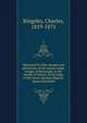 Westward ho The voyages and adventures of Sir Amyas Leigh, knight, of Burrough, in the county of Devon, in the reign of Her Most Glorious Majesty Queen Elizabeth, Charles Kingsley 
