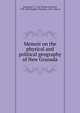Memoir on the physical and political geography of New Granada, Mosquera, T. C. de (Tom?s Cipriano), 1798-1878,Dwight, Theodore, 1796-1866, tr 