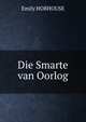 Die Smarte van Oorlog, Emily Hobhouse 