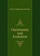 Christianity and Evolution, Pierre Teilhard de Chardin 