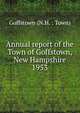 Annual report of the Town of Goffstown, New Hampshire. 1953, Goffstown (N.H. : Town) 