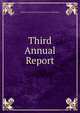 Third Annual Report, National Committee for the Prevention of Blindness 