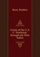 Cruise of the U. S. S. "Powhatan" through the West Indies, Ryan, Stephen 