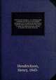 Out from the darkness : an autobiography unfolding the life story and singular vicissitudes of a Scandinavian Bartimaeus; carefully edited and revised for the press, to make the publication now offered to families the book of the day., Hendrickson, Henry, 1843- 