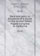 Deck and port; or, Incidents of a cruise in the United States frigate Congress to California, Colton, Walter, 1797-1851 