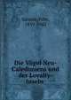 Die Vogel Neu-Caledoniens und der Loyalty-Inseln, Sarasin, Fritz, 1859-1942 