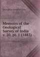 Memoirs of the Geological Survey of India. v. 20, pt. 1 (1883), Geological Survey of India 