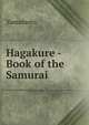Hagakure - Book of the Samurai, Yamamoto 