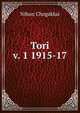 Tori. v. 1 1915-17, Nihon Chogakkai 