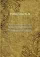 A record of events in Norfolk County, Virginia, from April 19th, 1861, to May 10th, 1862, with a history of the soldiers and sailors of Norfolk County, Norfolk City and Portsmouth, who served in the Confederate States army or navy, John W. H. Porter 