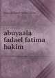 abuyaala fadael fatima hakim, Abuyaala Fadael Fatima Hakim 