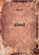 alasd, Alasd 