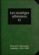 Les stratges athniens. 41, Hauvette-Besnault, Am?d?e, 1856-1908 