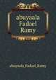 abuyaala Fadael Ramy, Abuyaala Fadael Ramy 
