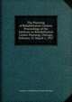 The Planning of Rehabilitation Centers, Proceedings of the Institute on Rehabilitation Center Planning, Chicago, February 25-March 1, 1957, Institute on Rehabilitation Center Planning 