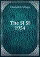 The Si Si. 1954, Charlotte College 