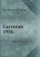 Carveran. 1956, Carver Junior College 